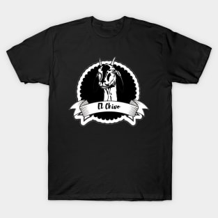 El Chivo Original T-Shirt